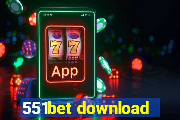 551bet download